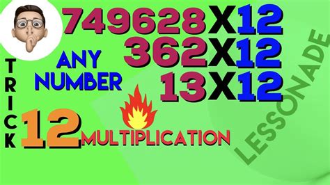 Times Table Tricks 12 Multiplication Trick Super Quick Math Trick Without Calculator Lessonade