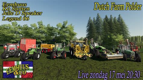 LIVE Farming Simulator 2019 Dutch Farmpolder Eemhuus Ko