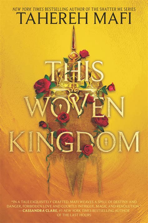 This Woven Kingdom This Woven Kingdom By Tahereh Mafi Book Review