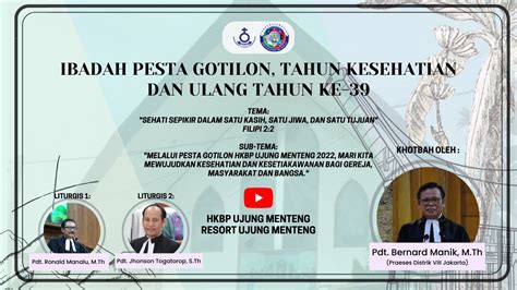 Ibadah Pesta Gotilon Tahun Kesehatian Dan Ulang Tahun Ke 39 Hkbp Ujung