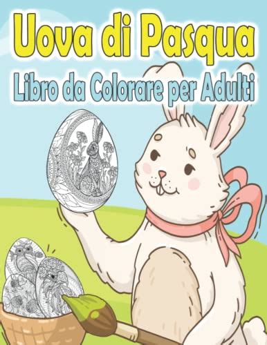 Uova Di Pasqua Libro Da Colorare Per Adulti Mandala Uova Di Pasqua