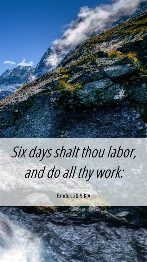 Exodus Kjv Mobile Phone Wallpaper Six Days Shalt Thou Labor And