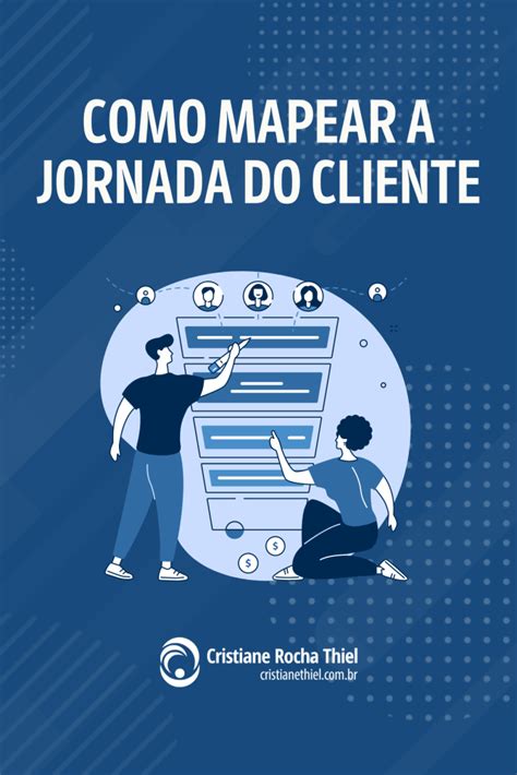 Como Mapear A Jornada Do Cliente