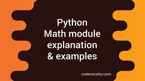 Python Tutorial Part 5 Python Math Module Codevscolor