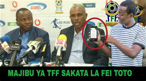 Live Tff Yatoa Maamuzi Sakata La Kimkataba Kati Ya Fei Toto Na Yanga