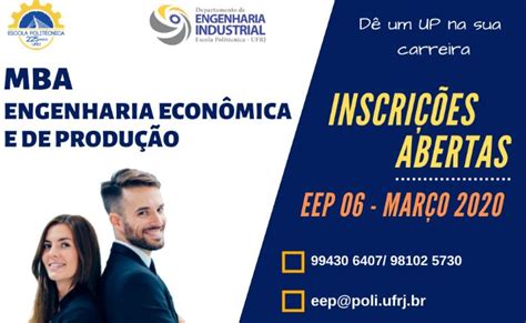 Mba Engenharia Econ Mica E De Produ O Eep Inscri Es Abertas