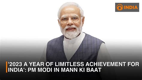 2023 A Year Of Limitless Achievement For India Pm Modi And More