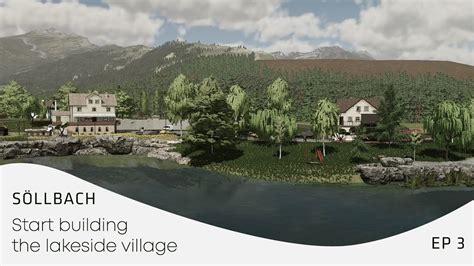 S Llbach Fs Map Building Ep Start Building The Lakeside Village