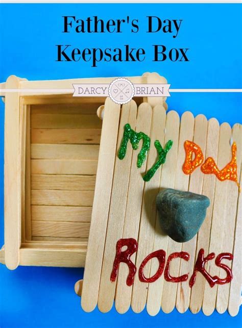 My Dad Rocks Keepsake Box Fathers Day Craft For Kids Homemade