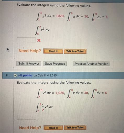 Solved Evaluate The Integral Using The Following Values X Chegg