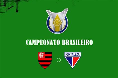 Flamengo X Fortaleza Ao Vivo Como Assistir Online O Jogo Pelo