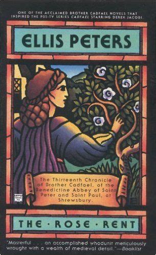 The Rose Rent Chronicles Of Brother Cadfael Lecture Lectures