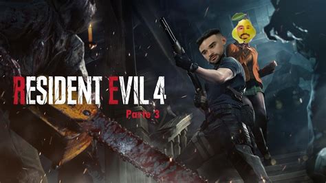 Mejores Momentos De Illojuan En Resident Evil 4 Remake Parte 3 YouTube