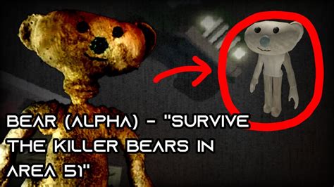 Roblox Bear Alpha Survive The Killer Bears In Area 51 Theme