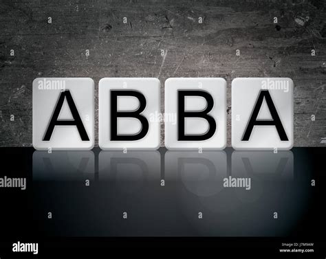 The Word Abba Concept And Theme Written In White Tiles On A Dark