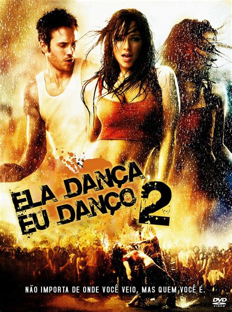 Ela Dança Eu Danço 2 Filme 2007 Adorocinema