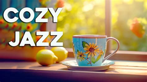 Positive Autumn Jazz ☕ Happy Morning Coffee Jazz Music And Bossa Nova