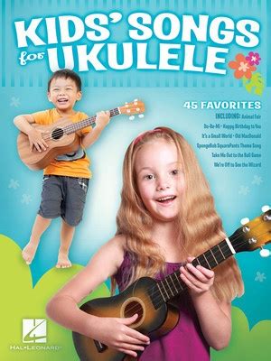 Kids' Songs for Ukulele