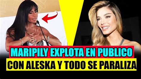 Ultima Hora Maripily Explota Con Aleska En Publico Por Esto La Casa De