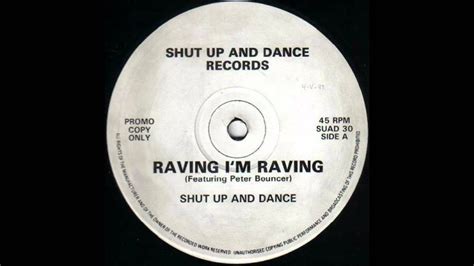 Shut Up And Dance Raving Im Raving Youtube