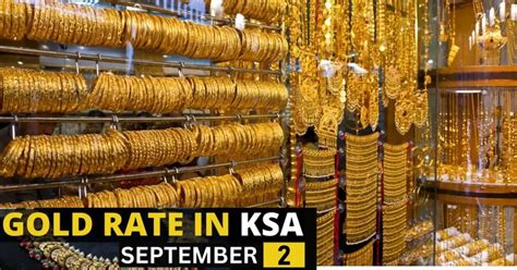 Gold Rate In Saudi Arabia Today 2 September 2023