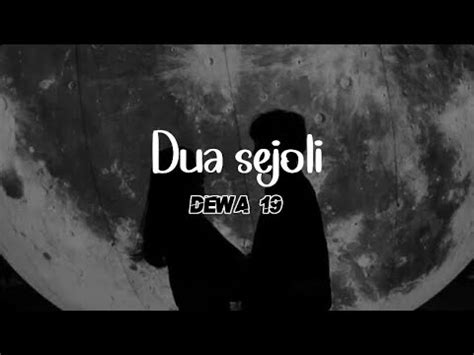 Dewa Dua Sejoli Lirik Youtube