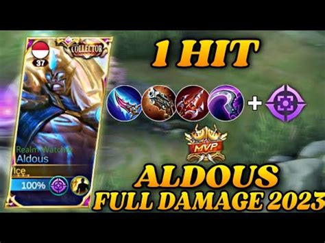 Build Aldous Full Damage Hit Mati Auto Legendary Build Aldous