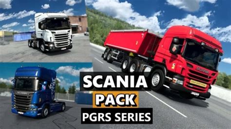 ETS2 Scania P G R And Streamline Series Pack V1 2 Euro Truck