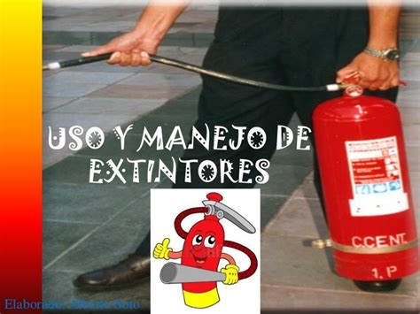 Uso Y Manejo Extintores