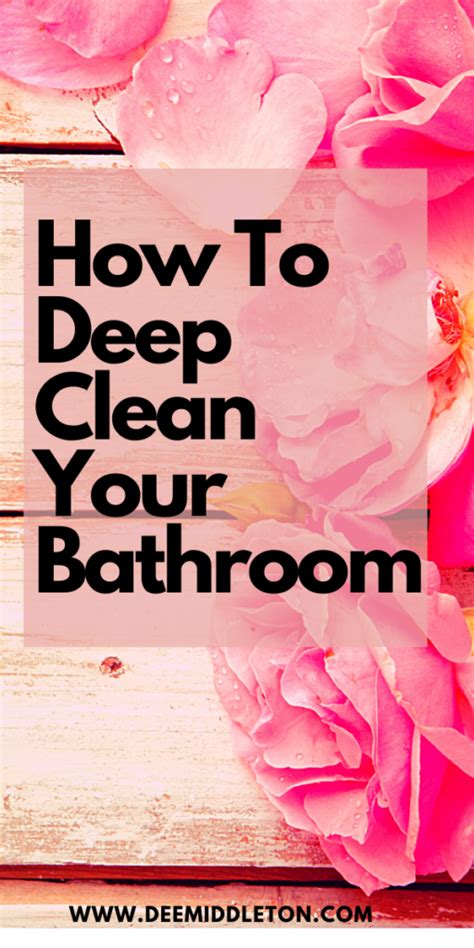 How To Deep Clean Your Bathroom Artofit