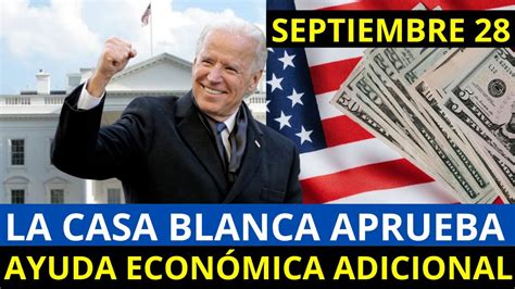 La Casa Blanca Aprueba Ayuda Económica Adicional Howard Melgar YouTube