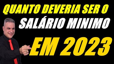 Valor Do Salario Minimo Em 2023 Pesquisa Mostra Youtube