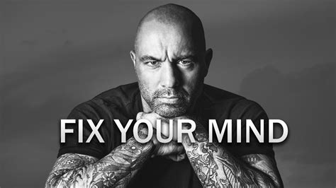 FIX YOUR MIND Joe Rogan Motivation YouTube