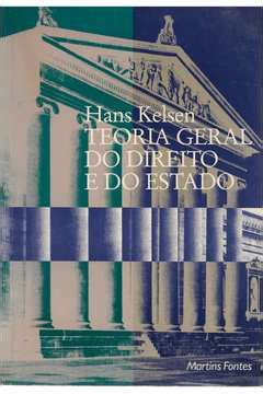 Livro Teoria Geral Do Direito E Do Estado Hans Kelsen Estante Virtual