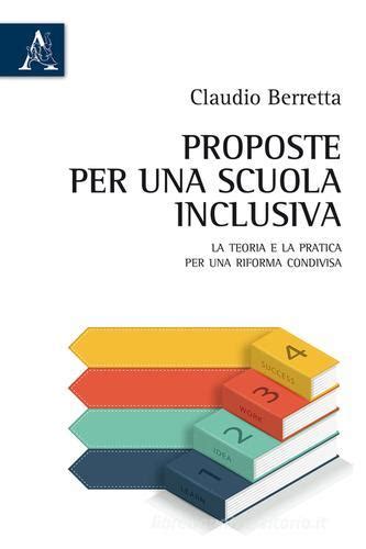 Proposte Per Una Scuola Inclusiva La Teoria E La Pratica Per Una