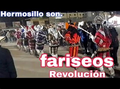 Fariseos Revoluci N Hermosillo Sonora Semanasanta Fariseos