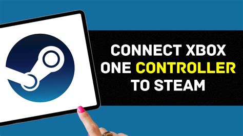 How To Connect Xbox One Controller To Steam 2024 Youtube