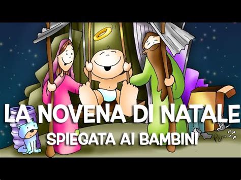 Come Spiegare Ai Bambini La Novena Di Natale Aggiornato Gennaio 2025