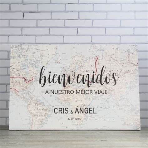 Cartel Bienvenidos A Nuestro Mejor Viaje Una Boda Original