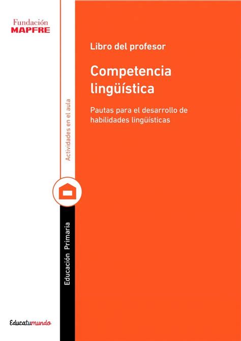 Pdf Competencia Ling Stica Fundaci N Mapfre Educaci N Primaria