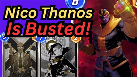 Nico Is Busted In Thanos Marvel Snap Best Decks Youtube