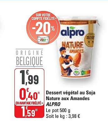 Promo Dessert Végétal Au Soja Nature Aux Amandes Alpro chez G20