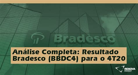 An Lise Resultado Bradesco Bbdc Para O T Renova Invest