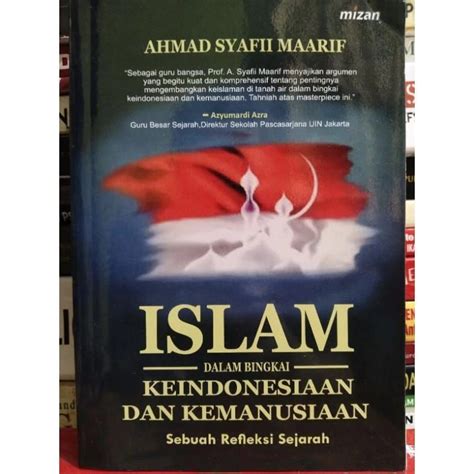 Jual Islam Dalam Bingkai Keindonesiaan Dan Kemanusiaan Sebuah