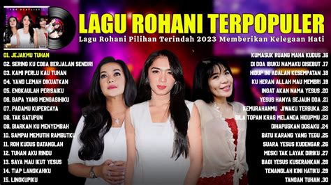 Lagu Rohani Angel Karamoy Herlin Pirena Rany Simbolon Full Album