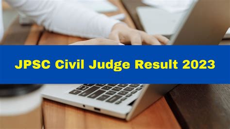 JPSC Civil Judge Result 2023 Out At Jpsc Gov In Check Cut Off Marks Here