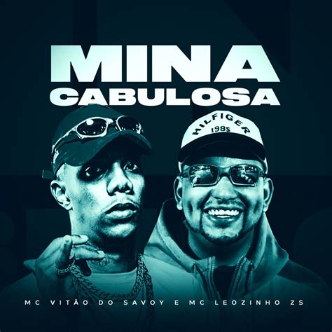 Mina Cabulosa Single de Mc Vitão Do Savoy MC Leozinho ZS no Apple