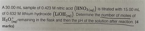 Solved A Ml Sample Of M Nitric Acid Hno Aq Is Chegg