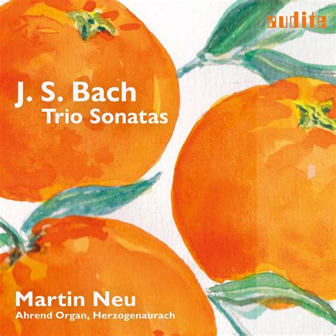 Johann Sebastian Bach Trio Sonatas For Organ Bwv Album Of