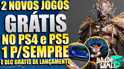 2 NOVOS JOGOS GRÁTIS NO PS4 e PS5 1 GRÁTIS PARA SEMPRE DLC